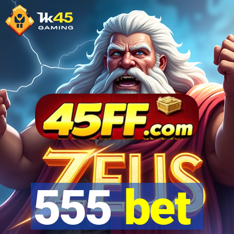 555 bet